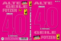 Über 40 & Notgeil