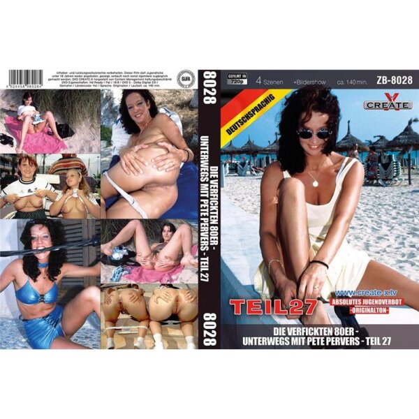 Die verfickten 80er - Unterwegs mit Pete Pervers - Teil 27