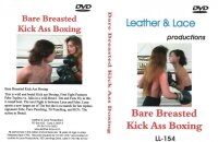 Bare Breasted -Kick Ass Boxing