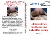 Full Weight Face Smothering And Naked Ball Busting