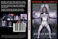 Broken Breath (Infernal Restraints)