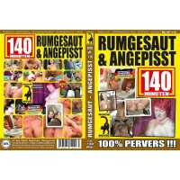 Rumgesaut & Angepisst 01