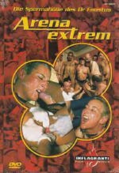 Arena Extrem 07 Die Spermahölle Des Dr. Faustus
