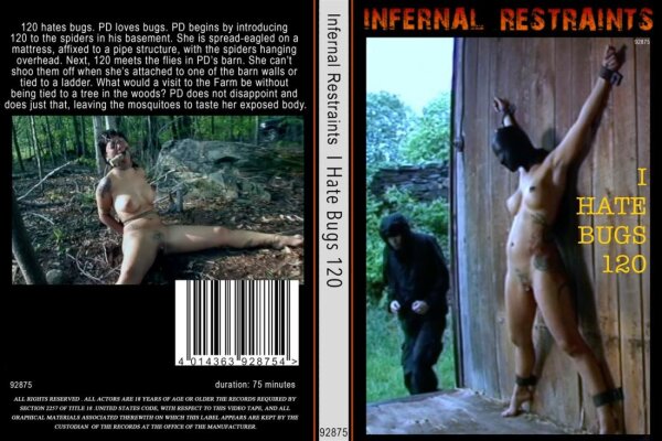 I Hate Bugs 120 (Infernal Restraints)
