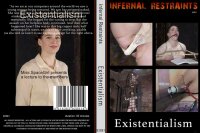 Existentialism (Infernal Restraints)