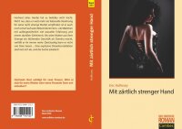 Mit Zärtlich Strenger Hand