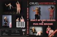 Debut Of Lady Tatjana & Plea For Release (Cruel...