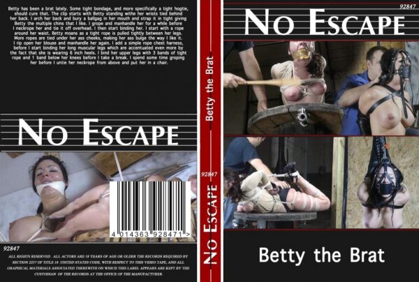 Betty The Brat (No Escape)