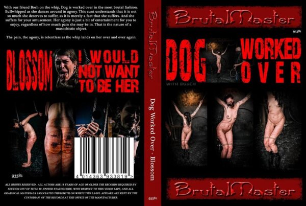 Dog Worled Over / Blossom (Brutal Master )