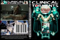 Bondage & Rubber Clinic #1 (Clinical Tor Ments)