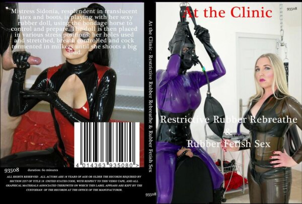 Restrictive Rubber Rebreathe & Rubber Fe Tish Sex (At The Clinic)