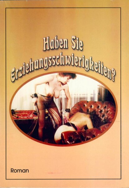 Haben Sie Erziehungsschwierigkeiten?