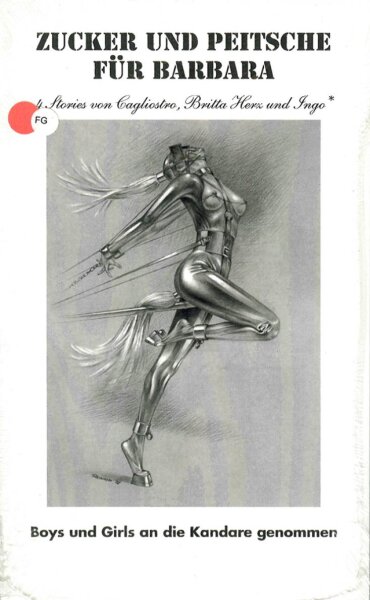 Marterpfahl 30 - Zucker und Peitsche für Barbara