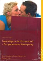 C. P. Cleber - Neue Wege In Der Partners Chaft - Der...