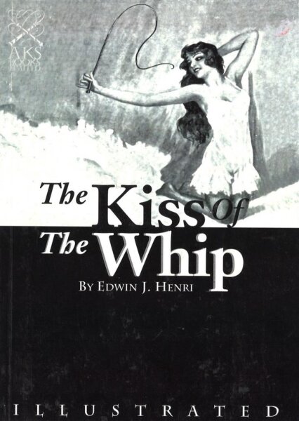 The Kiss Of The Whip