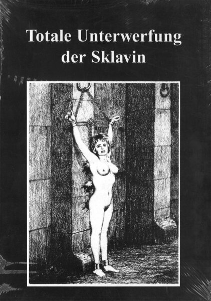 Totale Unterwerfung Der Sklavin