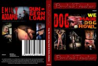 Dog We Made Dog Howl & Emily Addams (Bru Tal Master)
