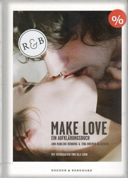 Make Love - Ein Aufklärungsbuch