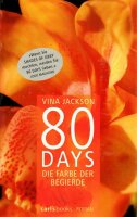 80 Days - Die Farbe der Begierde
