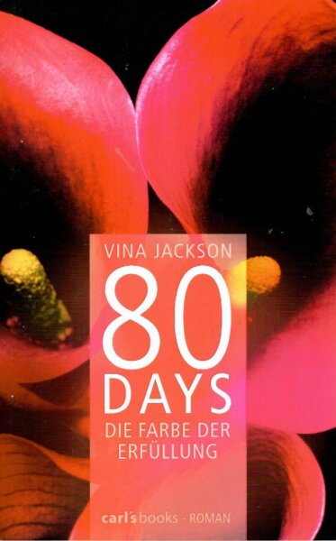 80 Days - Die Farbe der Erfüllung
