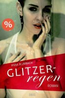 Glitzer - Regen