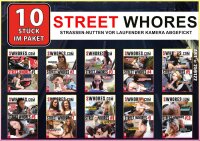 10er Street Whores Strassennutten Paket