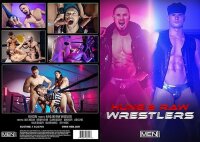 Hung And Raw Wrestlers