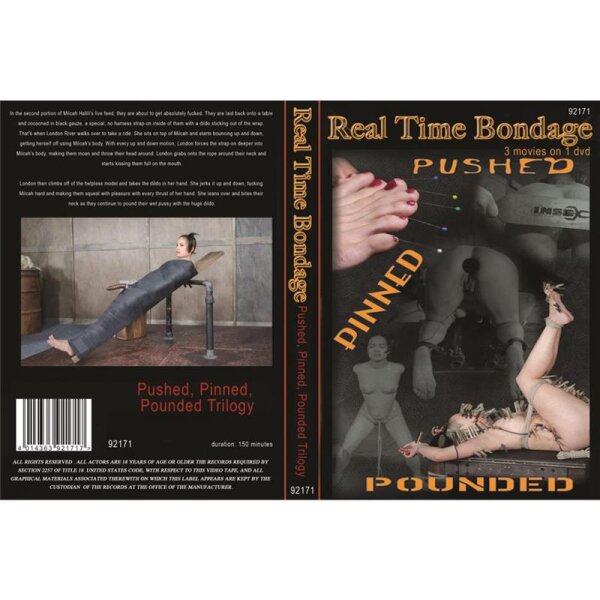 Pushed, Pinned, Pounded Trilogy (Real Ti Me Bondage)
