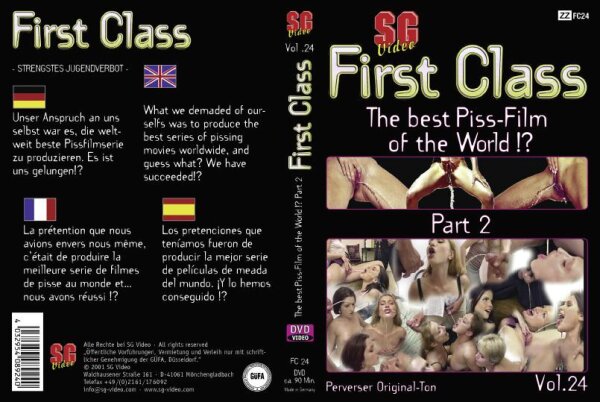 First Class 24 - The best Piss-Film of  Teil 2